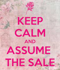 Assume the Sale and attract customers. Also get cheap E&O coverage.